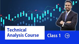 Class 1 of 6  Complete Technical Analysis Course  Basics to Advanced  Ankit Banga Equity Wisdom [upl. by Dranyam]