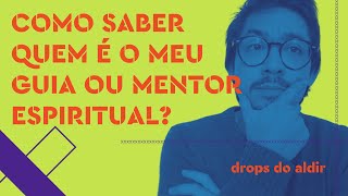 como saber quem é meu guia ou mentor espiritual [upl. by Aitetel513]