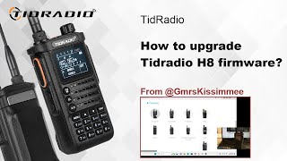 How to upgrade Tidradio H8 firmware [upl. by Ardnal]