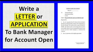 How to write a letter or application to Bank Manager for open a new bank account [upl. by Azial12]