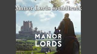 Manor Lords OST  chants [upl. by Lyall294]