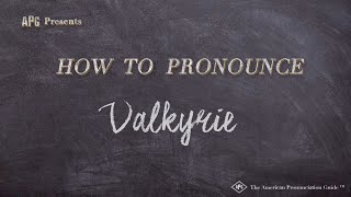 How to Pronounce Valkyrie Real Life Examples [upl. by Critta]