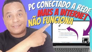 Rede conectada mais a Internet não funciona Resolvido 2025 [upl. by Bergquist442]