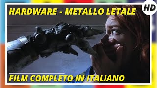 Hardware  Metallo letale  HD  Thriller  Film Completo in Italiano [upl. by Ylesara]