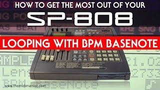 SP808 Looping with the BPM BaseNote [upl. by Pritchett]