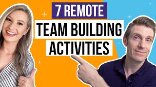 7 Virtual Team Building Activities [upl. by Atnim]