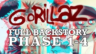 GORILLAZ The Complete Backstory PHASES 14 [upl. by Uot842]