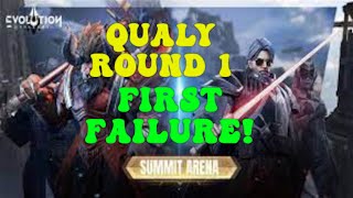 First Fail Qualy Round 1 My Battles Summit Arena  Eternal Evolution [upl. by Rod]