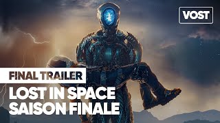 LOST IN SPACE  PERDUS DANS LESPACE  Saison finale 2021 Bandeannonce VOST [upl. by Lindemann]