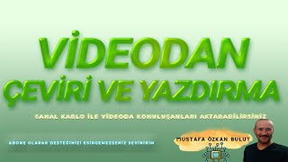 VİDEODAN ÇEVİRİ YAPMA video dilini Türkçeye çevirme [upl. by Archle]