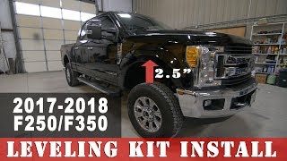 20172019 F250 Superduty Leveling Kit Install  Project Leveled on 37s [upl. by Tinya530]