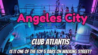 Angeles City’s Nightlife Club Atlantis Review Single at 40 angelescityphilippines [upl. by Nivad379]