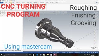 CNC Turning program tutorial  mastercam lathe programing [upl. by Fortunio]