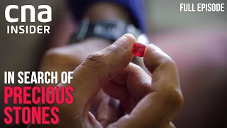 Inside The Gem Trade Pigeon’s Blood Ruby  In Search Of Precious Stones  Ep 24  CNA Documentary [upl. by Madra]