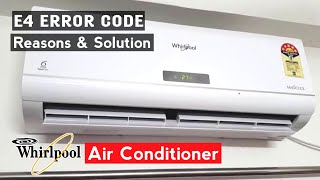 How do I fix E4 error on my air conditioner  Whirlpool  What does E4 mean on an air conditioner [upl. by Aratahs]