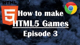 3 How to Make HTML5 Games Javascript Tutorial for Beginners JS Guide [upl. by Haianeb380]