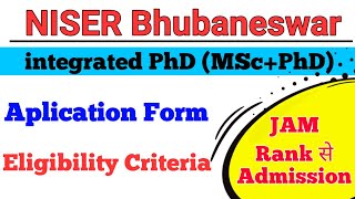 NISER Bhubaneswar Admission 2022 for integrated PhD [upl. by Markman]