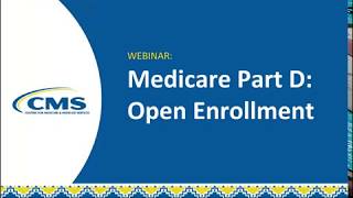 Medicare Part D – Open Enrollment [upl. by Tahmosh953]