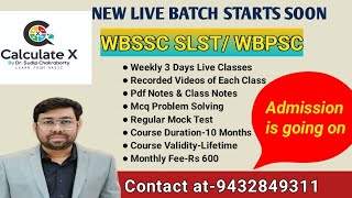 Introduction Class For Batch 7  WBSSCSLST Mathematics New Batch Starts  Contact9432849311 [upl. by Pacifa]