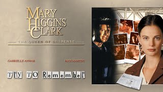 Mary Higgins Clark  Try To Remember 1995  Full Movie  Kelly McGillis [upl. by Eisenberg]