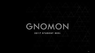 Gnomon School 2017 Student Reel [upl. by Ecirtak]