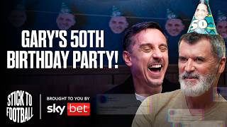 Gary Neville’s 50th Birthday Surprise Party With Special Guests  Stick to Football EP 71 [upl. by Kellen]