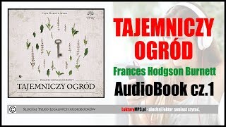 TAJEMNICZY OGRÓD Audiobook MP3 🎧 cz 1  Książka Audio  Pobierz całość [upl. by Atnoed]