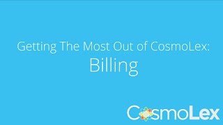 Billing  CosmoLex Features [upl. by Rauscher]