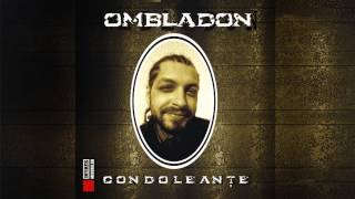 Ombladon  Comunicat cu Freakadadisk [upl. by Muldon]