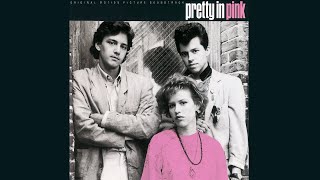 The Psychedelic Furs  Pretty In Pink [upl. by Brosy845]