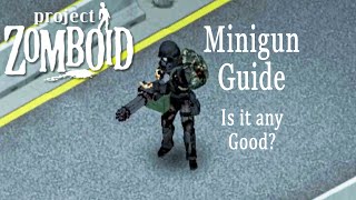 Minigun Guide Project Zombiod [upl. by Letnoj]