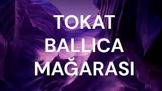 Ballıca mağarası Tokat [upl. by Nospmis]