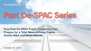 DeSPACtivism How Post DeSPAC Public Companies Can Prepare for a Tidal Wave of Proxy Fights [upl. by Irama715]