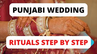 Punjabi amp Sikh Wedding Rituals step by step Important ceremonies in Punjabi Wedding Watch till end [upl. by Vaios]