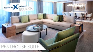 Penthouse Suite  Celebrity Equinox  Full Walkthrough Tour amp Review 4K 2021 [upl. by Seligmann5]