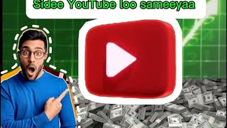 SIdee youtupe loo sameeyaa [upl. by Ias573]