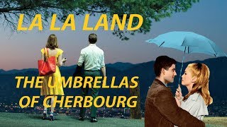 La La Lands References To The Umbrellas Of Cherbourg [upl. by Margi]