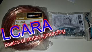 LCARA HAM Radio Basics of Station Grounding [upl. by Annek]