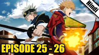 Black Clover Episode 25 and 26 in Hindi [upl. by Erinn]