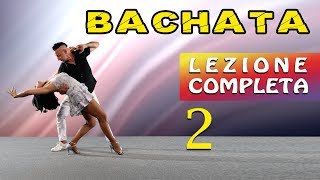 ►BACHATA ►TUTORIAL LIV BASE  LEZ 2  ISCRIVITI AL CANALE ► DANCE TV [upl. by Emylee]