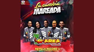 La Cumbia Mareada [upl. by Hump]