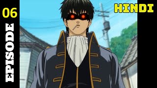 Gintama episode 6 explained in HINDI [upl. by Ailadgim840]