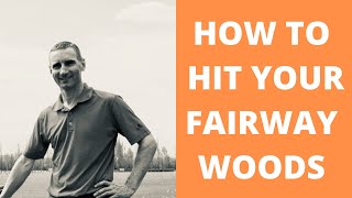 How to hit Fairway Woods [upl. by Alisia]