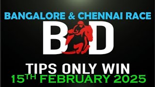 BANGALORE RACE TIPS  CHENNAI RACE TIPS  15022025  HORSE RACING TIPS  HORSE  TIPSONLYWIN [upl. by Ardnua959]