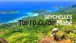 Mahé Seychelles Top 10 Guide [upl. by Malia]