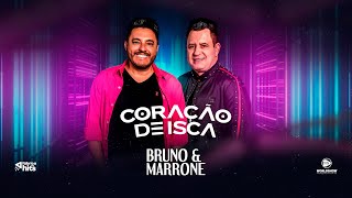 Bruno amp Marrone  Coração de Isca [upl. by Dasya643]