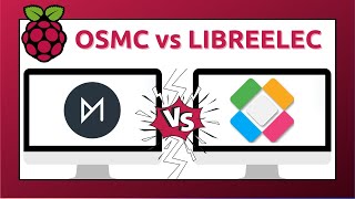 I tested both here is the one you should use  OSMC vs LibreElec [upl. by Enilrahc999]