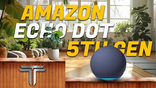 Amazon Echo Dot 5th gen NEW Display  Speakers  Tech Time [upl. by Saint]