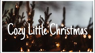 Cozy Little Christmas  Katy Perry Lyrics [upl. by Toombs377]