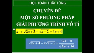 GIẢI PHƯƠNG TRÌNH VÔ TỶ BẰNG PHƯƠNG PHÁP NHÂN LIÊN HỢPphương pháp giải phương trình vô tỷ [upl. by Clintock]